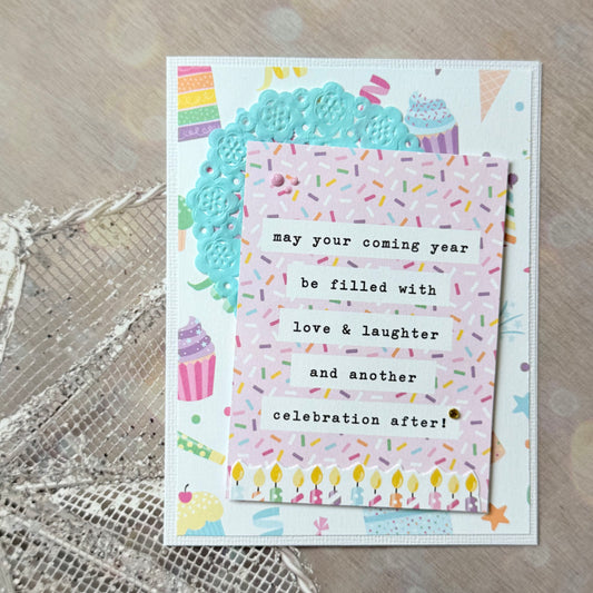 【手作心意卡】生日許願系列生日卡 - May your coming year be filled with love & laughter and another celebration after!