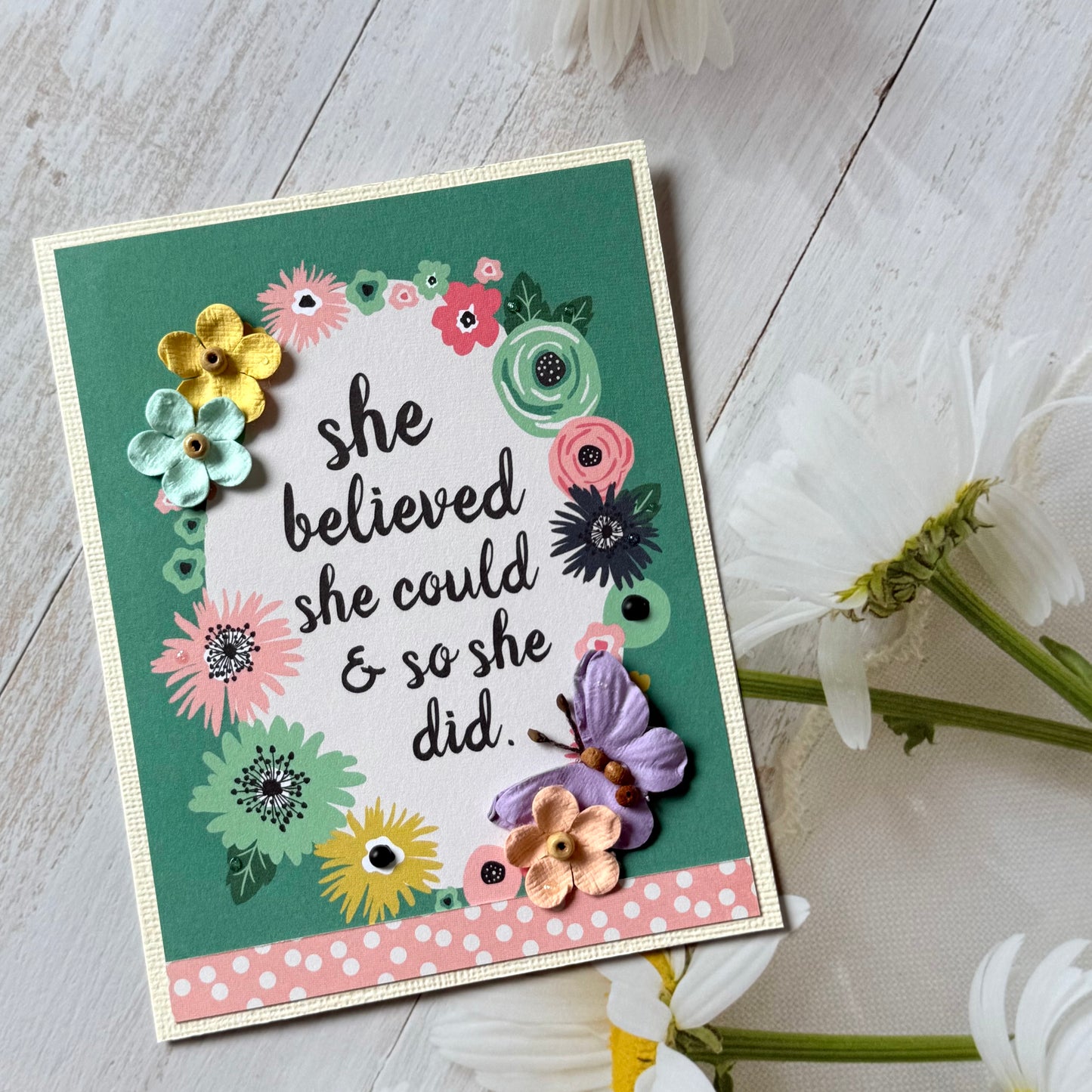 【手作心意卡】就做你自己系列萬用卡 - She believed she could and so she did