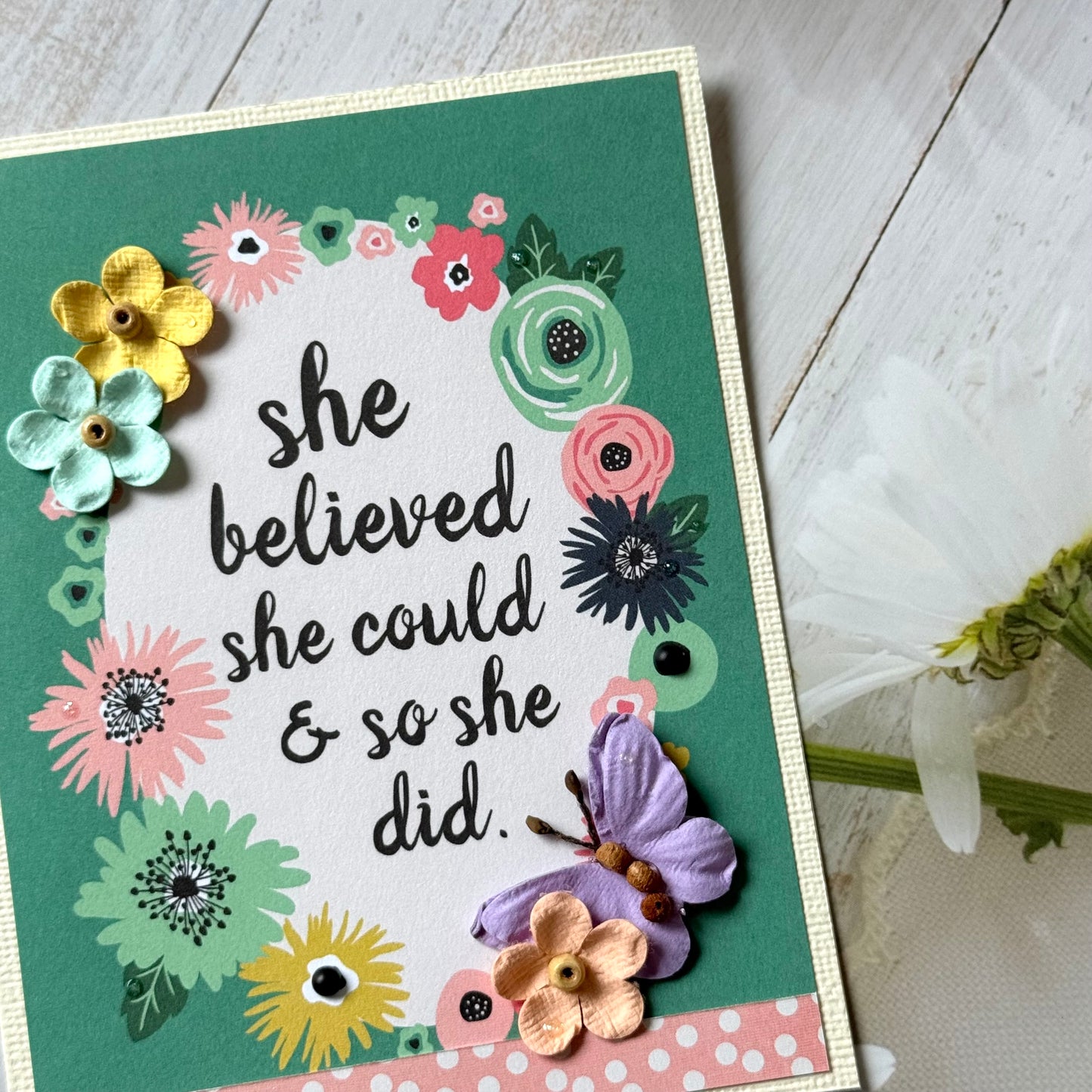 【手作心意卡】就做你自己系列萬用卡 - She believed she could and so she did
