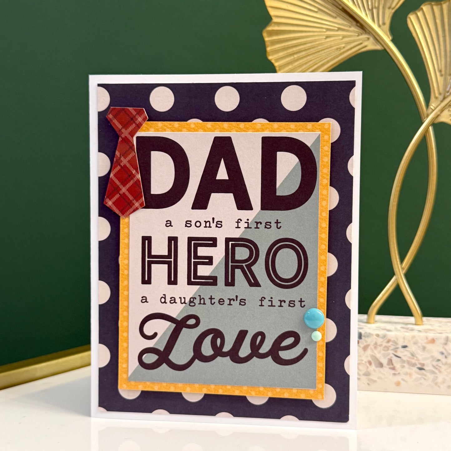 【手作心意卡】父親節系列心意卡 - Dad, a son's hero; a daughter's first love