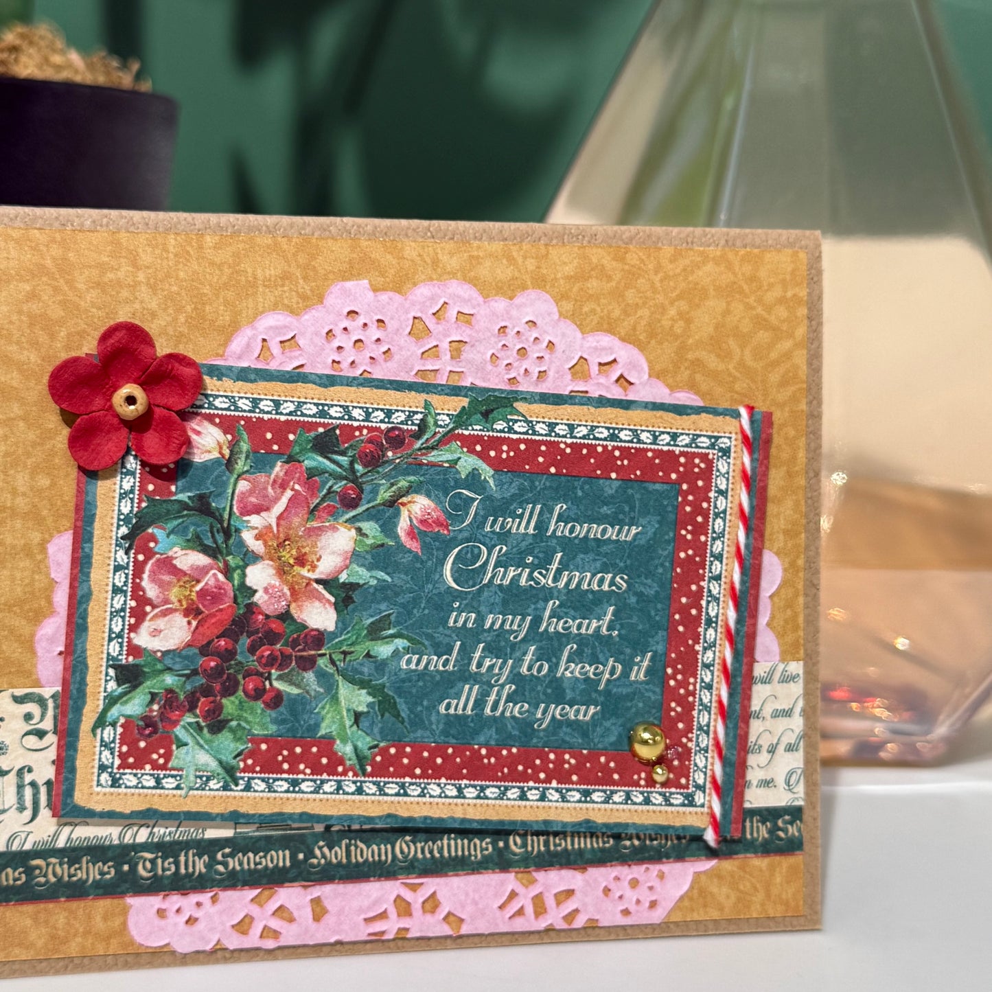 【手作心意卡】復古風聖誕卡系列 - I will honour Christmas in my heart, and try to keep it all the year