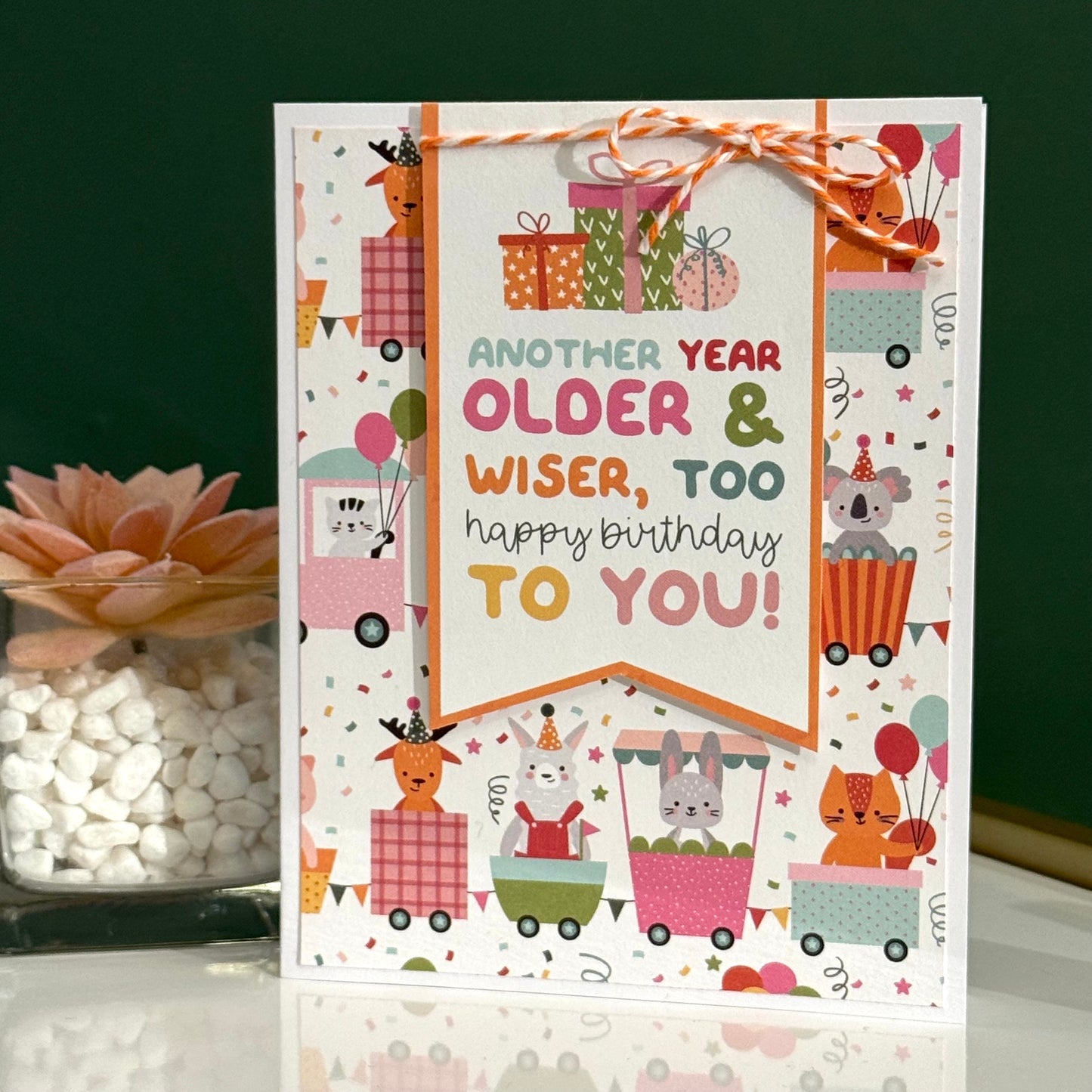 【手作心意卡】生日許願系列生日卡 - Another year older & wiser, too Happy birthday to you