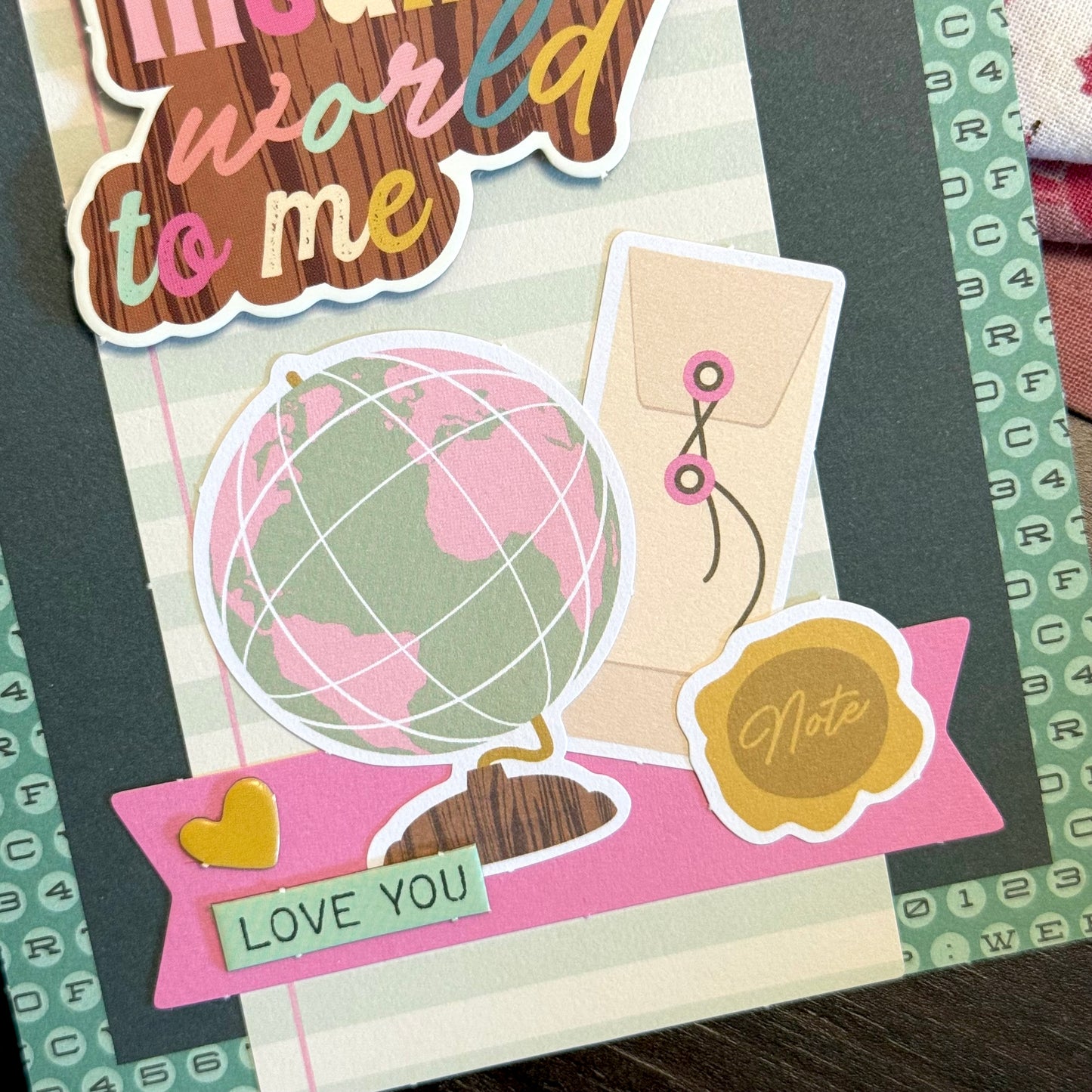 【手作心意卡】值得重視的人和事系列萬用卡 - You mean the world to me