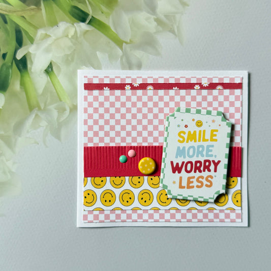 【手作心意卡】美好小日子系列迷你萬用卡 - Smile more, worry less